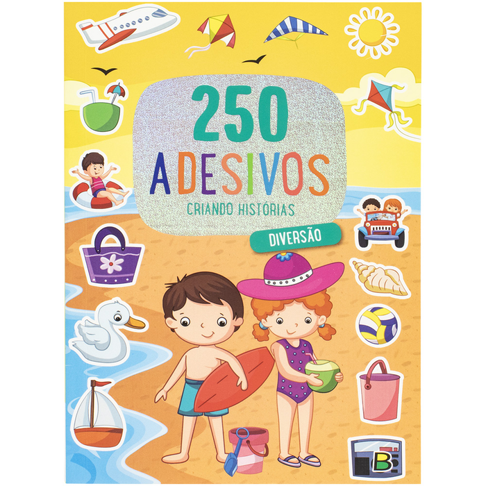 250 ADESIVOS: CRIANDO HISTÓRIAS - DIVERSÃO